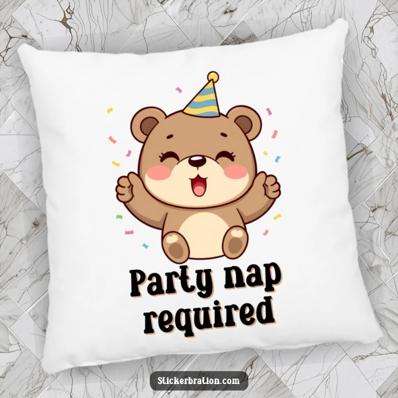Funny pillow showcasing a happy bear in a party hat, gleefully cheering and releasing confetti, embodying cozy celebratory vibes.