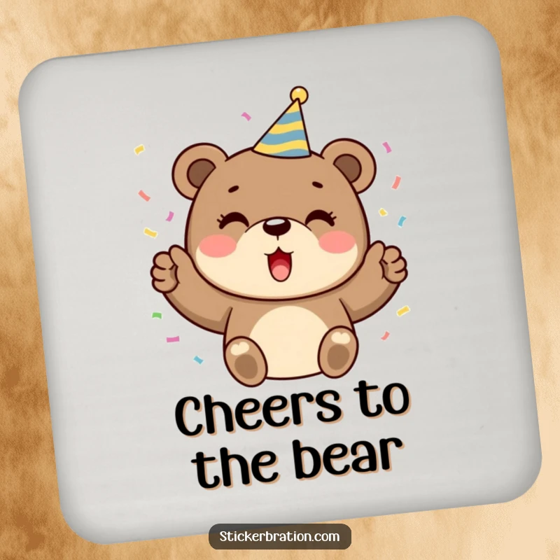 Funny coaster featuring a cute bear wearing a party hat, joyfully cheering and releasing confetti, adding festive protection.