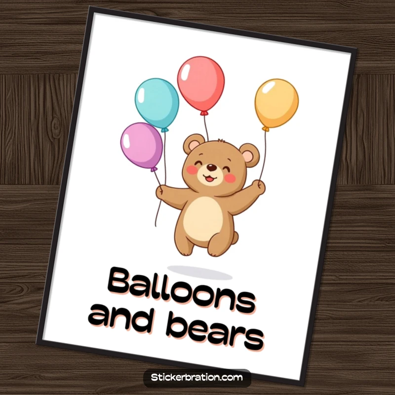 Funny poster of a small, happy bear juggling multiple colorful balloons with a charming smile, creating a joyful and humorous visual.