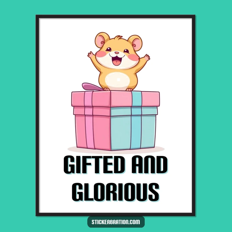 Funny Hamster Art Poster: Excited Rodent on Present Box, Hilarious Wall Decor Gift!