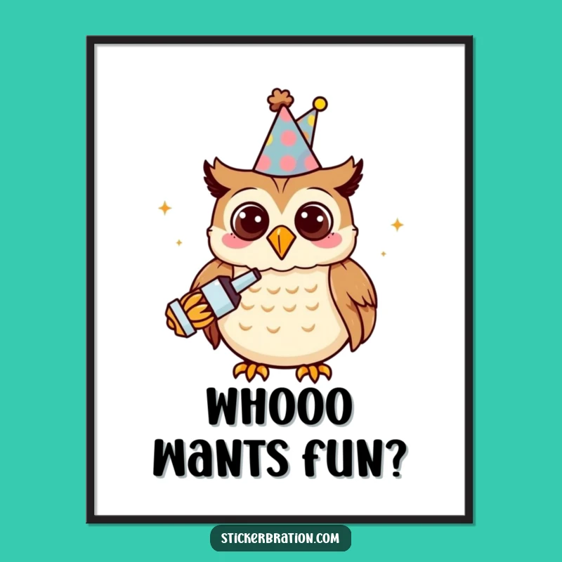 Funny Owl Party Poster: Festive Decor, Instantly Brighten Your Space!