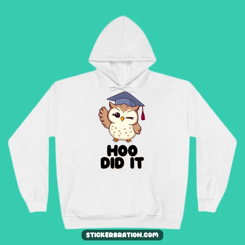 Cozy Funny Graduation Owl Hoodie: Warmth for the Wise and Successful