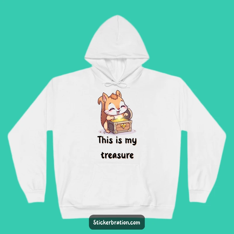 Funny Squirrel Treasure Hoodie - Cozy Critter Discovery, The Ultimate Funny Gift!