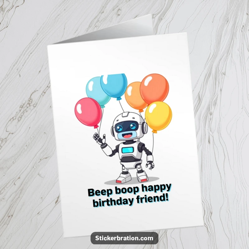 Funny Free Printable Birthday Card: A cute robot with a happy beep joyfully juggles colorful balloons, spreading cheer.