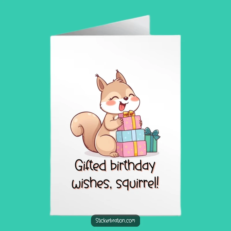 Free Printable Birthday Card: Giggling Squirrel Gifts Fun Gift
