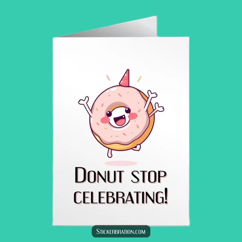 Free Printable Birthday Card: Jumping Donut - Funny & Festive Downloadable Greeting