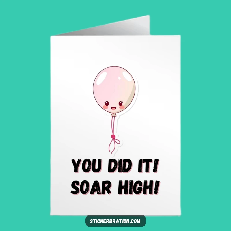 Free Printable Congrats Card: Silly Balloon Character Lassoing Success - Instant Download!
