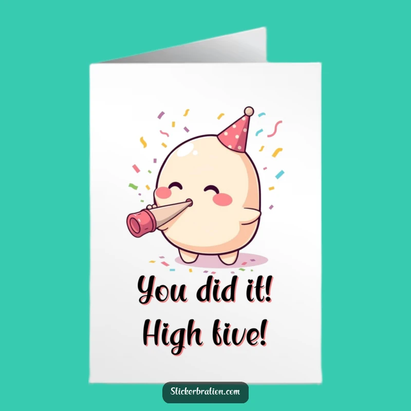 Free Printable Funny Congrats Card: Blob's Party Horn Celebration! Awesome Downloadable Gift.