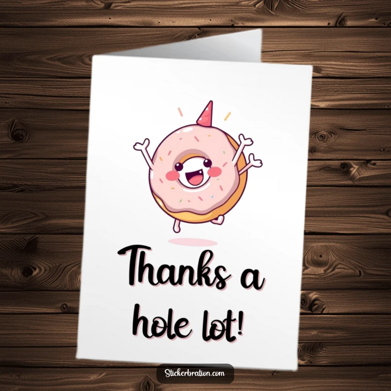 Funny Free Printable Thank You Card: A happy donut character doing a celebratory jump, expressing thanks with sugary enthusiasm.